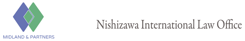 Midland & Partners and Nishizawa International Law Office